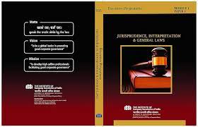 Jurisprudence Interpretation and General Laws-Executive Prog.-Latest print 2022